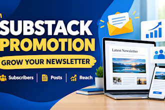 do substack promotion, substack subscribers growth substack newsletter post