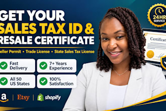 get your sales tax id, resale certificate, seller permit, trade license quickly