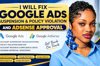 fix google ads suspension, policy violation and get adsense approval faster