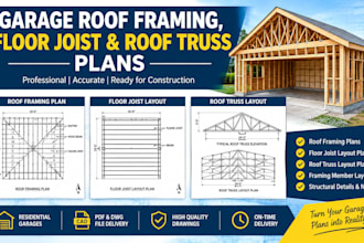 design garage roof framing, floor joist and roof truss plans