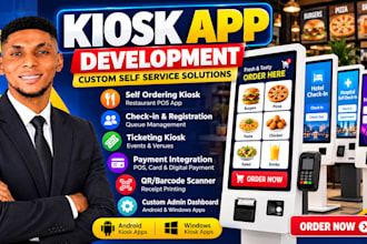 develop android kiosk app custom self service kiosk software restaurant pos app