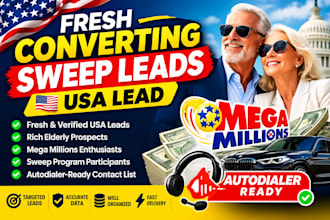 fresh converting sweep leads, usa lead, rich elderly, mega million, autodailer