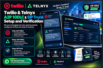 twilio a2p 10dlc, telnyx a2p 10dlc, telnyx sip trunk setup and verification