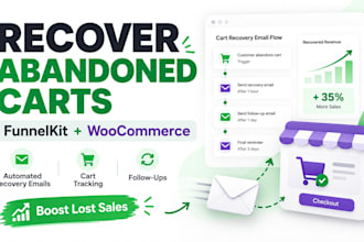 setup funnelkit cart recovery and email flows for a woocommerce store