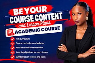 write academic course content, curriculum and lesson plans