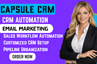 setup capsule CRM automation capsule project workflow intergration