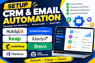 setup hubspot activecampaign keap klaviyo mailchimp brevo marketo crm automation