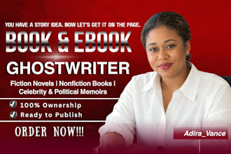 ghostwrite celebrity and political memoir as a ghostwriter, ghost book writer