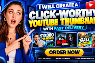 create a click worthy youtube thumbnail with fast delivery