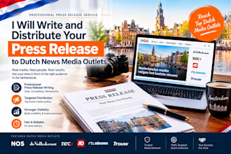 write and distribute your press release to dutch news media outlets