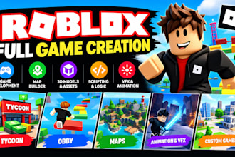 roblox full game creation roblox game development roblox map roblox tycoon vfx