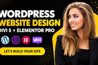 build wordpress website using divi theme, divi 5, and divi builder