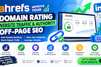 increase ahrefs ur domain rating website traffic authority off page seo linkedin