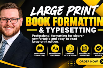 typeset and format large print edition book for visually impaired readers