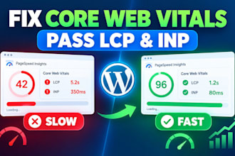 do wordpress speed optimization, fix core web vitals and pagespeed