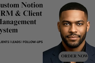 custom notion CRM client management system