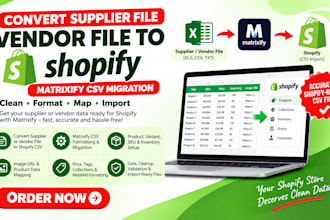 convert supplier file vendor file to shopify matrixify csv migration matrixify