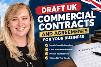 draft UK commercial contracts and agreements for your business