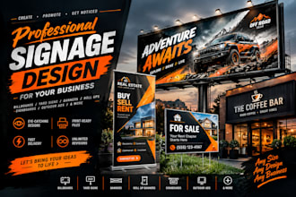 design billboard yard sign signage banner rollup signboard