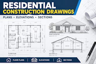 create residential construction drawings for your house project