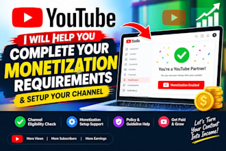 help complete your youtube monetization requirements