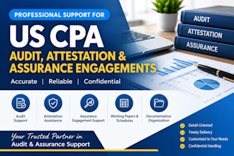 assist with US CPA audit, attestation, and assurance engagements
