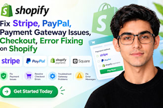 fix stripe, paypal, payment gateway, issues checkout, error fixing, on shopify