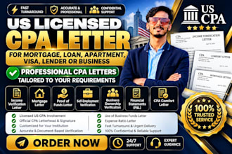 write and sign US licensed CPA letter, income verification, comfort letter