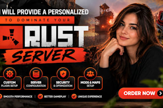 provide a personalized to dominate your rust server