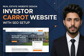 design your investor carrot real estate website with SEO setup