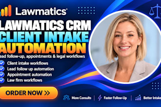 setup lawmatics crm client intake automate lawmatics lead follow up ai workflow