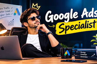 be your google ads specialist for PPC campaigns