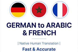 translate german to arabic and french native human translation