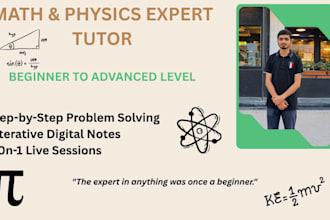 tutor you in math and physics to boost grades