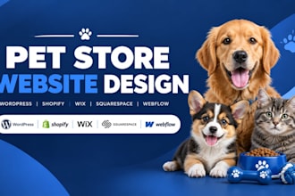 build shopify wordpress pet store dog puppy training veterinary website design