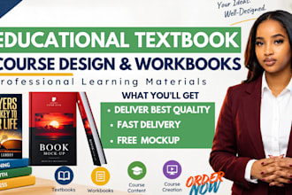 create, format and design educational textbooks, workbooks and course materials
