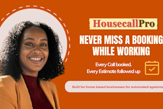 set up housecall pro booking, dispatch and follow up for home service businesses