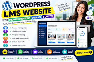 design a wordpress lms website with progress tracking courses and quizzes