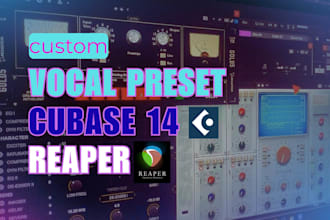 create your vocal chain preset in cubase or reaper