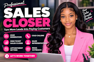 be your high ticket sales closer sales person sales rep appointment setter