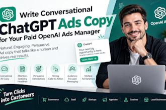 write conversational chatgpt ads copy for paid openai ads manager