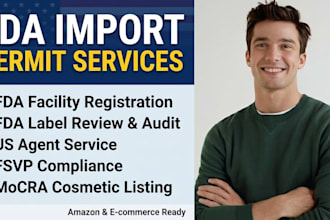 do fda facility registration, fda label review, US agent, and import compliance