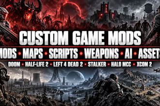 doom, half life 2, left4dead2, stalker, halo mcc, xcom 2, mods, maps, scripts