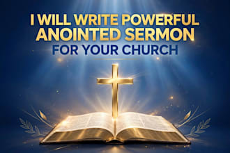 write powerful anointed sermon and bible devotional