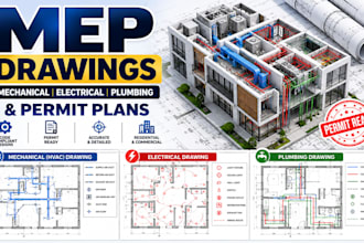 create mep drawings for mechanical electrical plumbing systems and permit plans