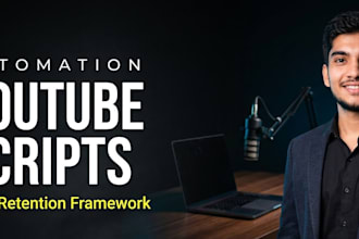 write a high retention faceless youtube automation script