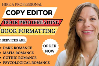 copy edit, proofread, format romance novel, dark romance, mafia romance editor,