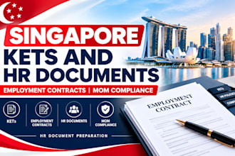prepare singapore kets employment contract HR documents, mom compliance policies
