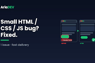 fix a small HTML, CSS or javascript bug on your website