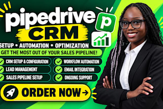 setup and optimize your pipedrive CRM, sales pipeline and workflows